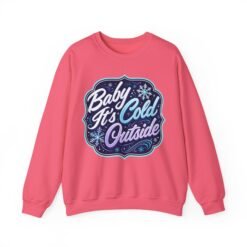 Baby It’s Cold Outside – Unisex Sweatshirt – Warm Style for Chilly Days - Image 19