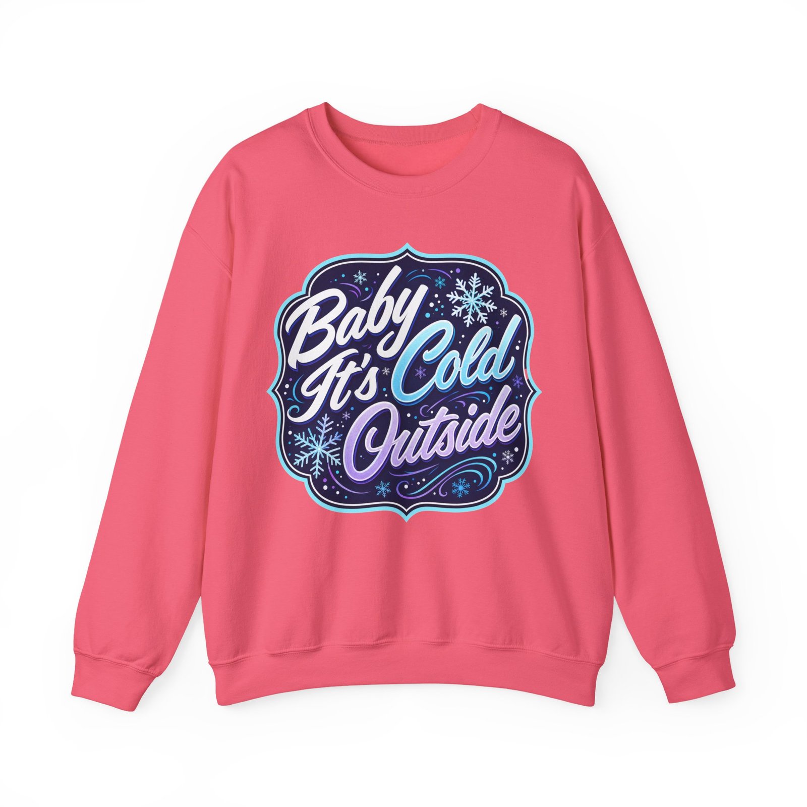Baby It’s Cold Outside – Unisex Sweatshirt – Warm Style for Chilly Days - Image 19
