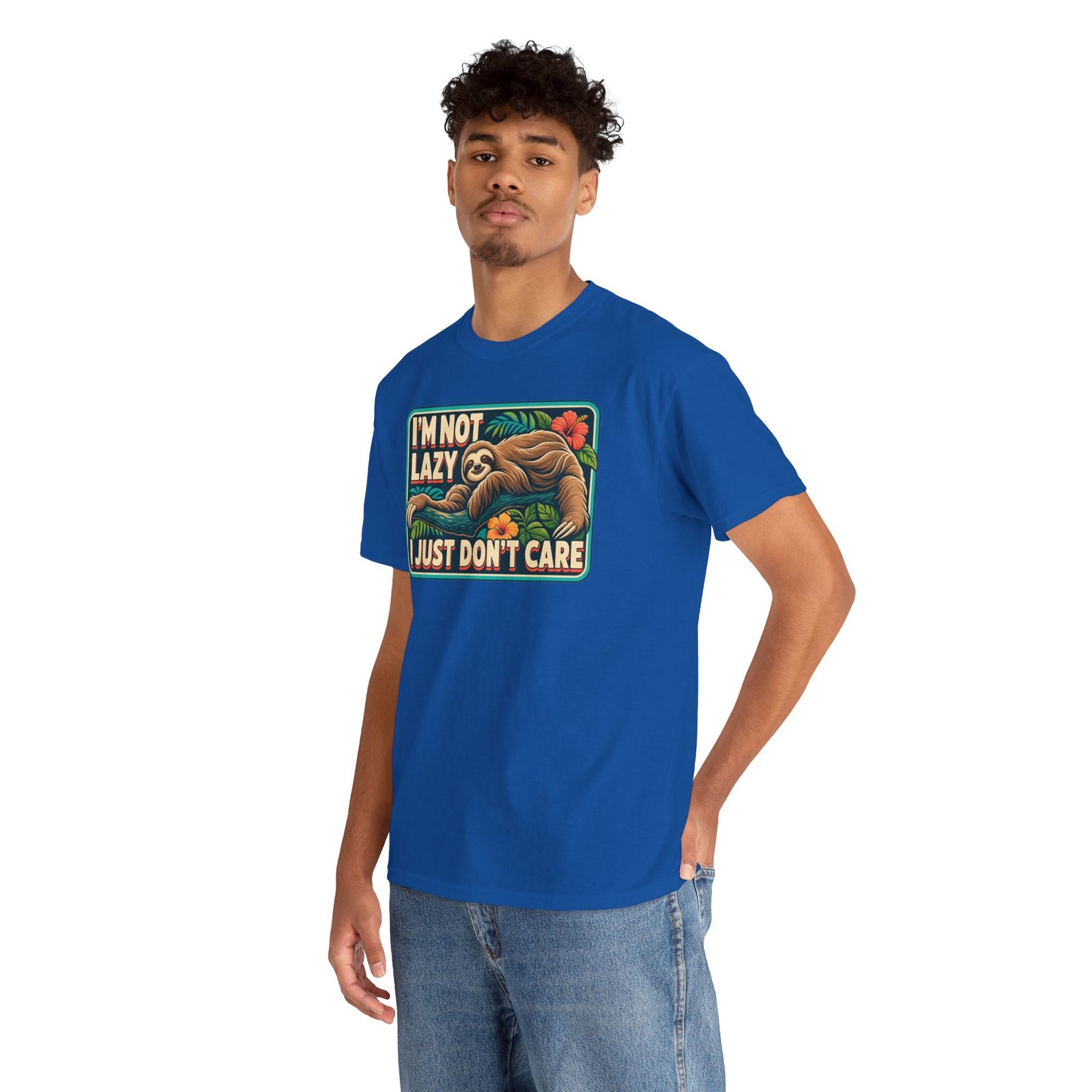 I'm Not Lazy, I Just Don't Care - Unisex T-Shirt – Sloth Mode Activated - Image 6
