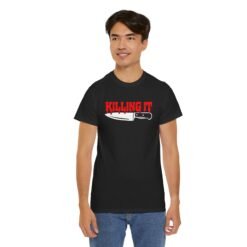 Killing It - Unisex T-Shirt – Funny Bloody Horror and Dark Humor - Image 13