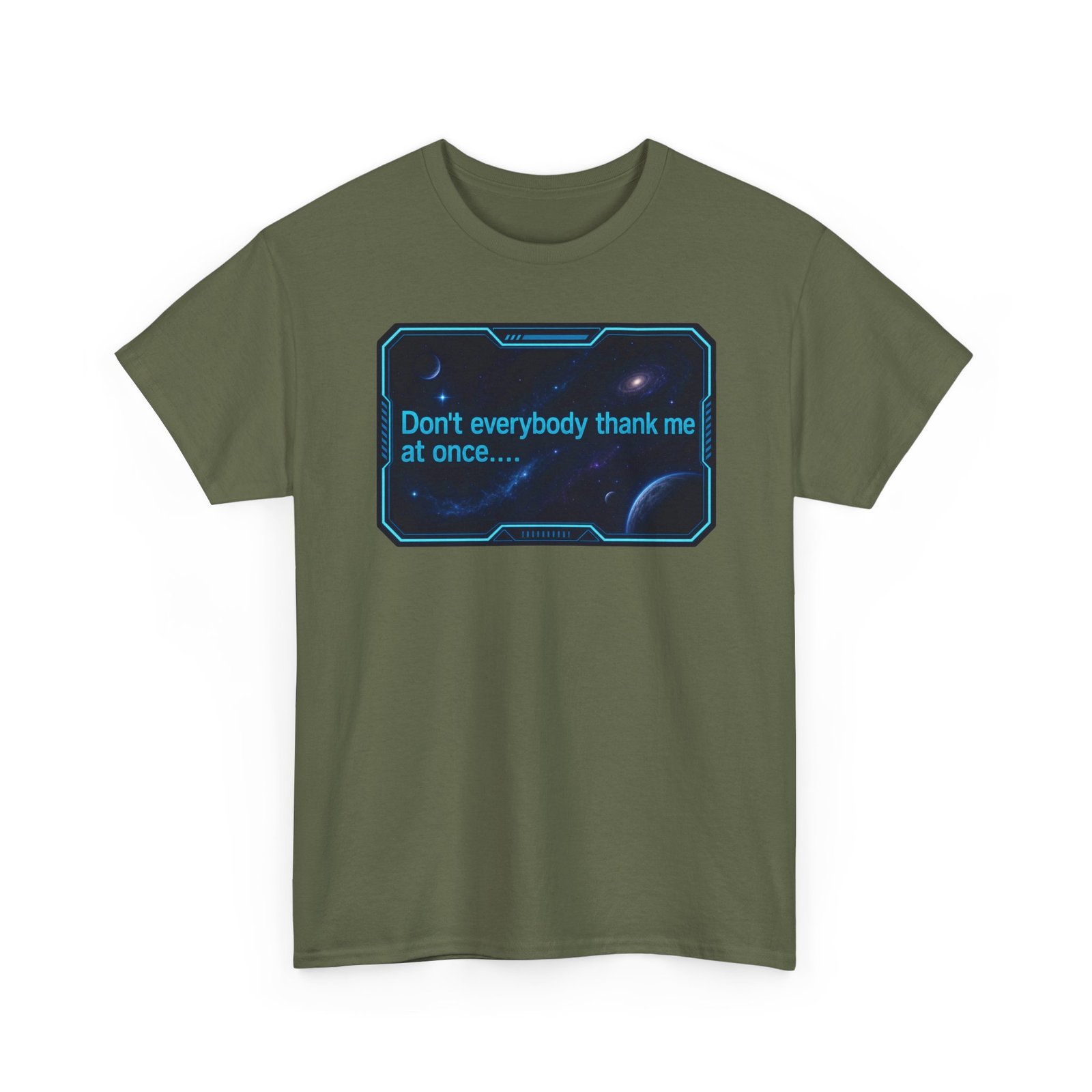 Don’t Everybody Thank Me at Once – Unisex T-Shirt – Modesty Not Included - Image 13