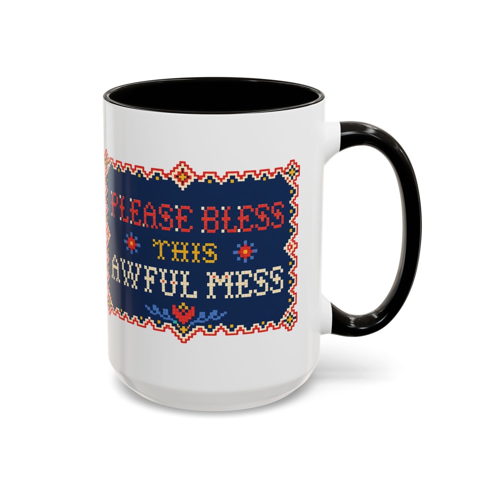 Please Bless This Awful Mess – 11oz or 15oz Accent Mug – Caffeine for Cozy Chaos - Image 25