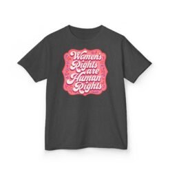 Women’s Rights Are Human Rights – Kids T-Shirt – Raising Voices Early - Image 10