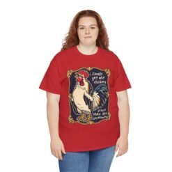 I Finally Get Why Chickens Start Their Day Screaming – Unisex T-Shirt – Morning Mood in Feathered Form - Image 9
