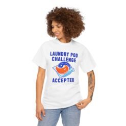 Laundry Pod Challenge Accepted - Unisex T-Shirt – Funny Internet Meme - Image 5