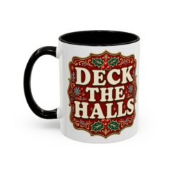 Deck the Halls – Color Accent Mug – Sip Into the Season - Image 4