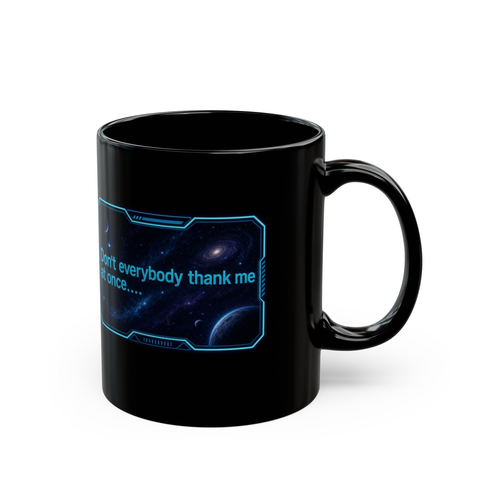 Don’t Everybody Thank Me at Once – Black Mug – Sip with Swagger - Image 3