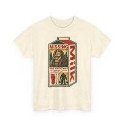Missing Bigfoot – Unisex T-Shirt – Have You Seen This Sasquatch? - Image 12