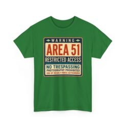 Area 51 Restricted Access - Unisex T-Shirt – Keep Out (Unless You're from Space) - Image 15