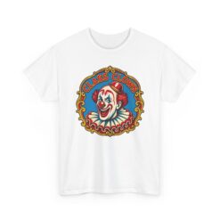 Class Clown – Unisex T-Shirt – Graduated at the Top of the Laughing Class