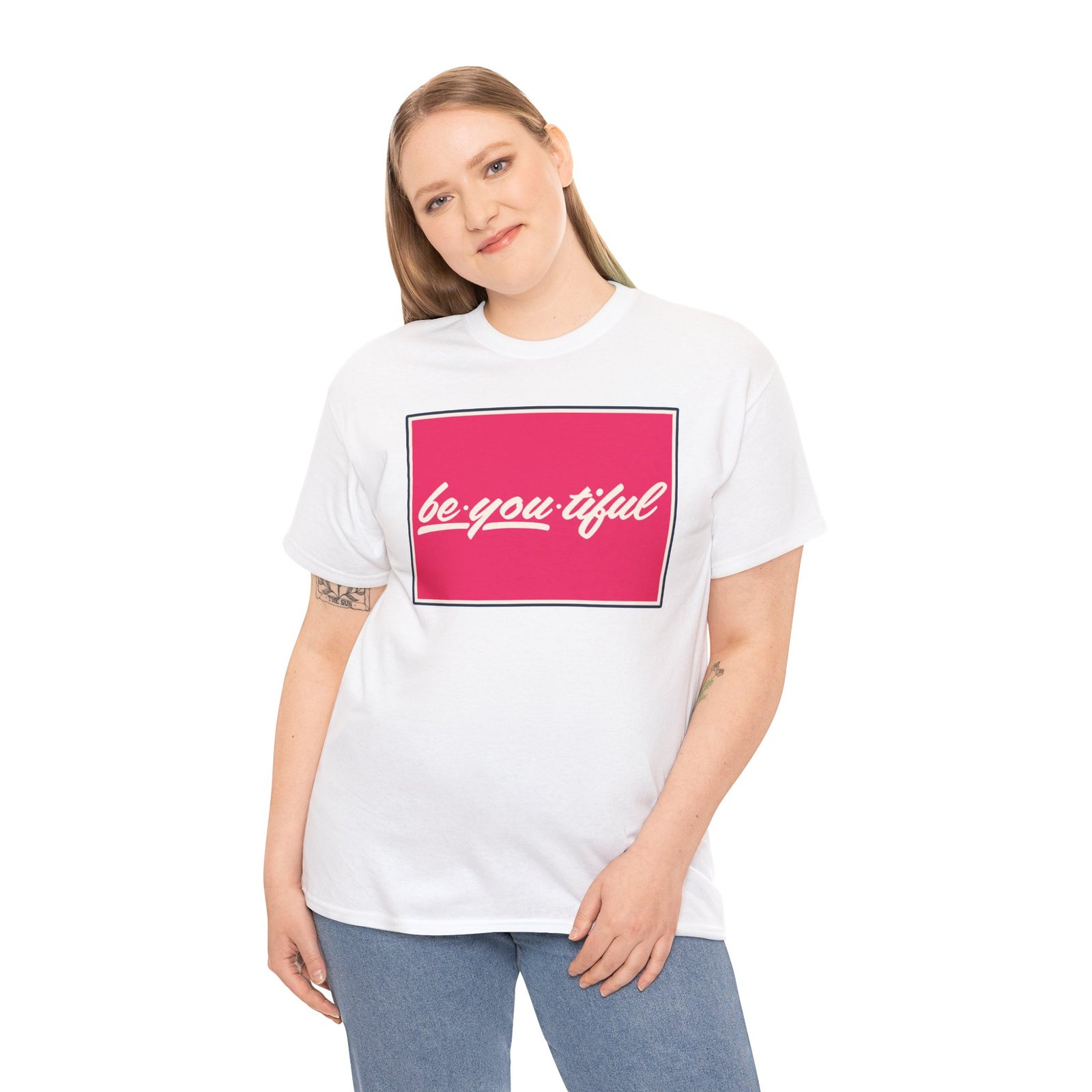 Be-You-Tiful – Unisex T-Shirt – The Best Look Is Being Yourself - Image 7