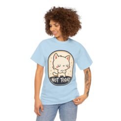Not Today – Unisex T-Shirt – Cattitude Activated - Image 5