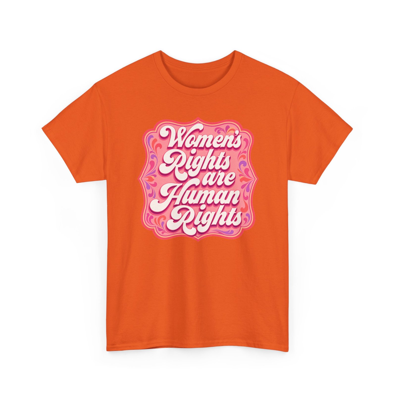 Women’s Rights Are Human Rights – Unisex T-Shirt – Equality Is for Everyone - Image 12