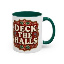 Alternative view of Deck the Halls – Color Accent Mug – Sip Into the Season