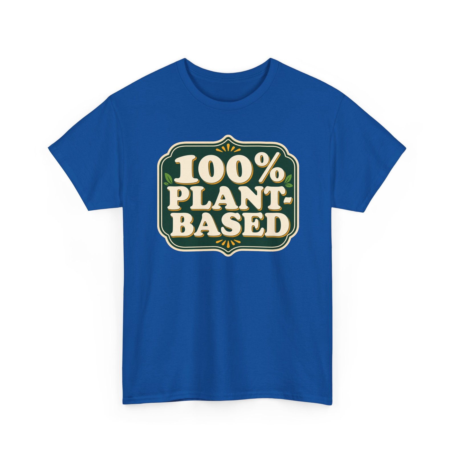 100% Plant Based - Unisex T-Shirt – Funny Vegan, Vegetarian and Plant Lover - Image 15