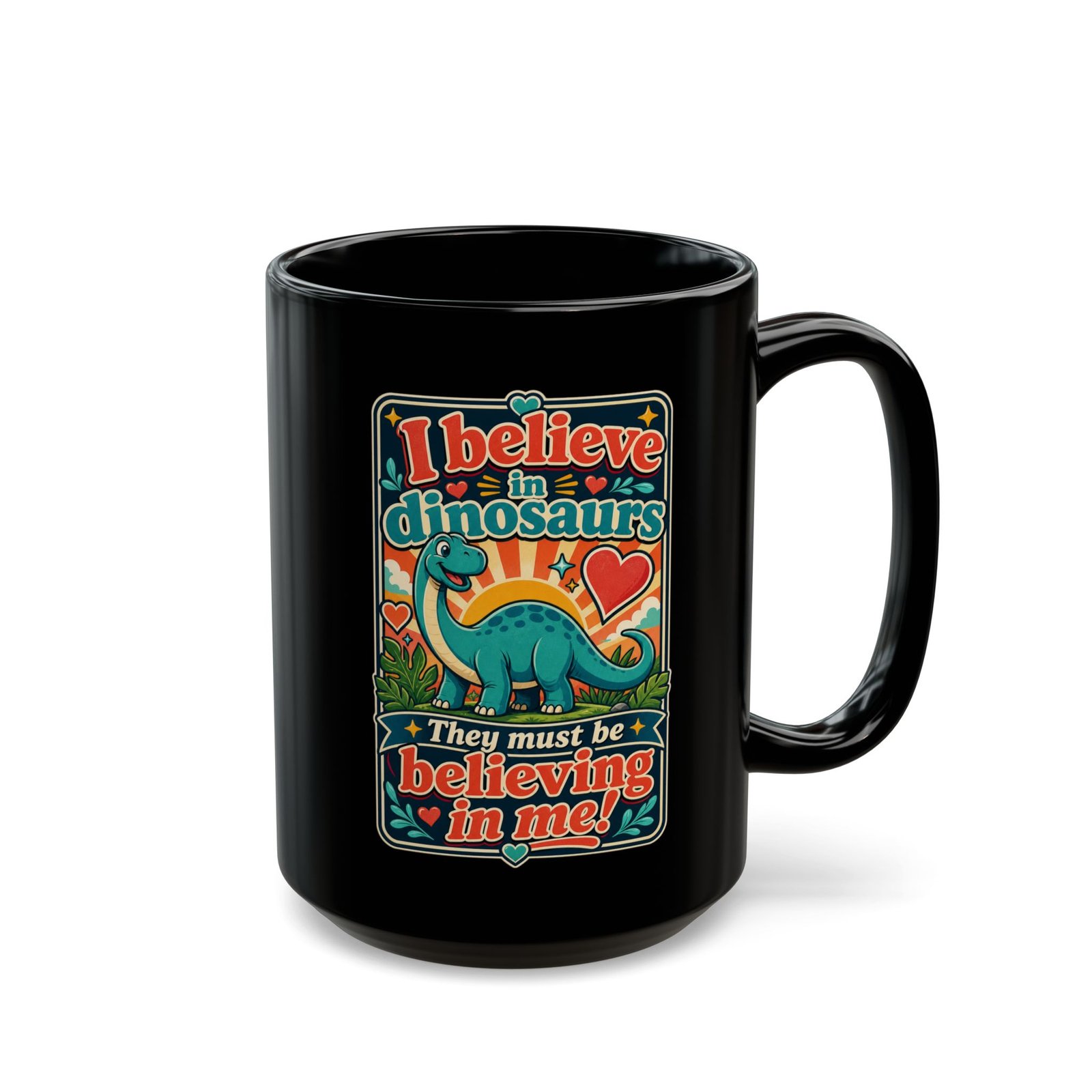 I Believe in Dinosaurs – Black Mug – Prehistoric Positivity - Image 6