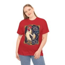I Finally Get Why Chickens Start Their Day Screaming – Unisex T-Shirt – Morning Mood in Feathered Form - Image 6
