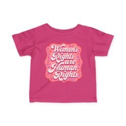 Women’s Rights Are Human Rights – Toddler T-Shirt – Tiny Human, Big Voice