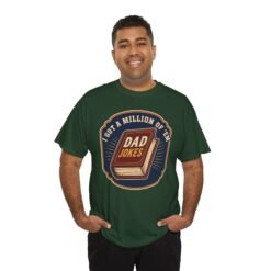 Dad Joke Master – Unisex T-Shirt – “I Got a Million of ’Em!” - Image 4