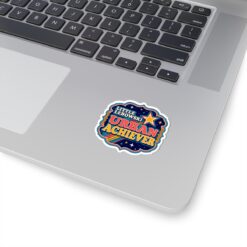 Little Lebowski Urban Achiever – Indoor Sticker – Modest Dreams, Major Achievement - Image 8