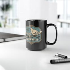 Blessed Are The Peacemakers - Black Mug – Sip with a Spirit of Peace - Image 10