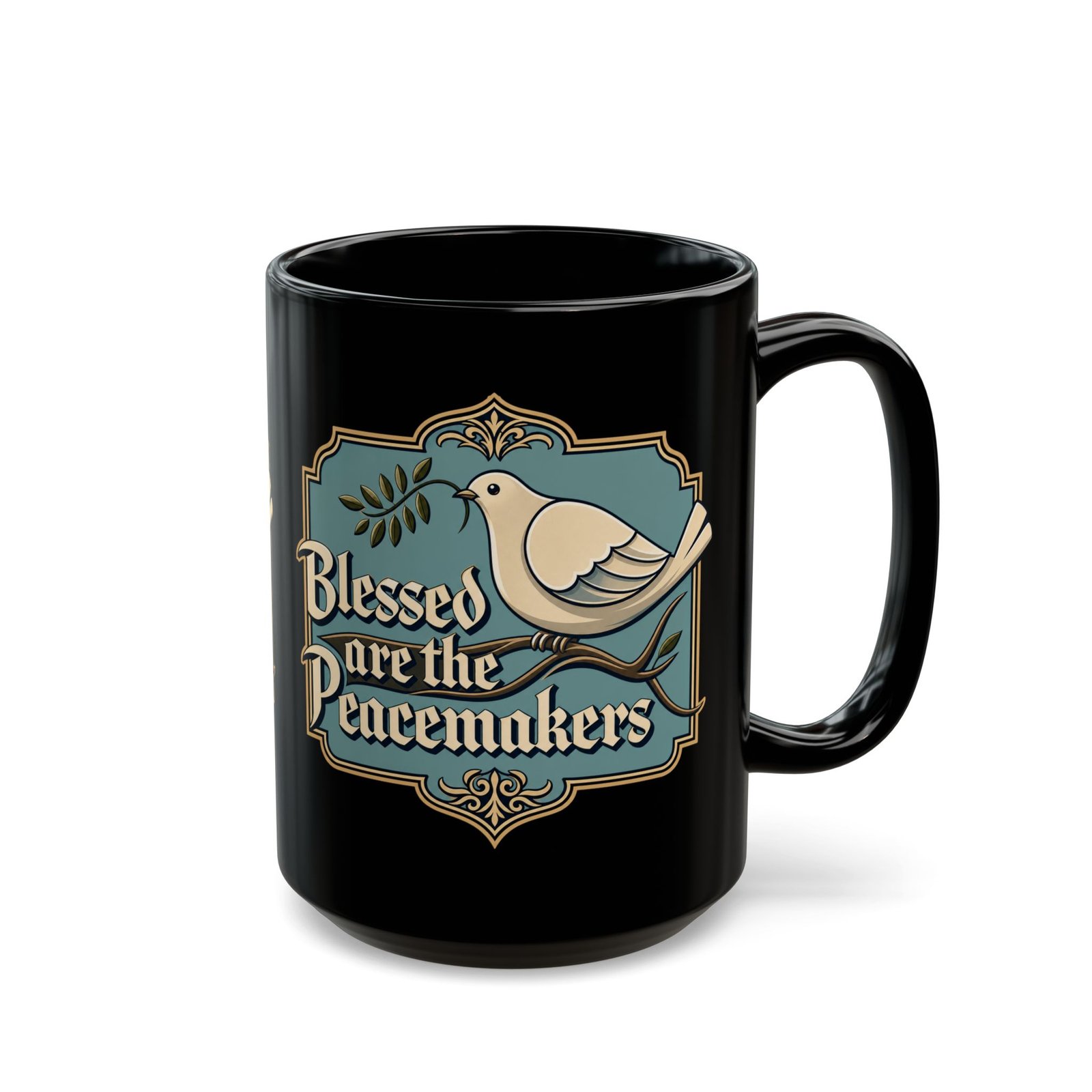 Blessed Are The Peacemakers - Black Mug – Sip with a Spirit of Peace - Image 7
