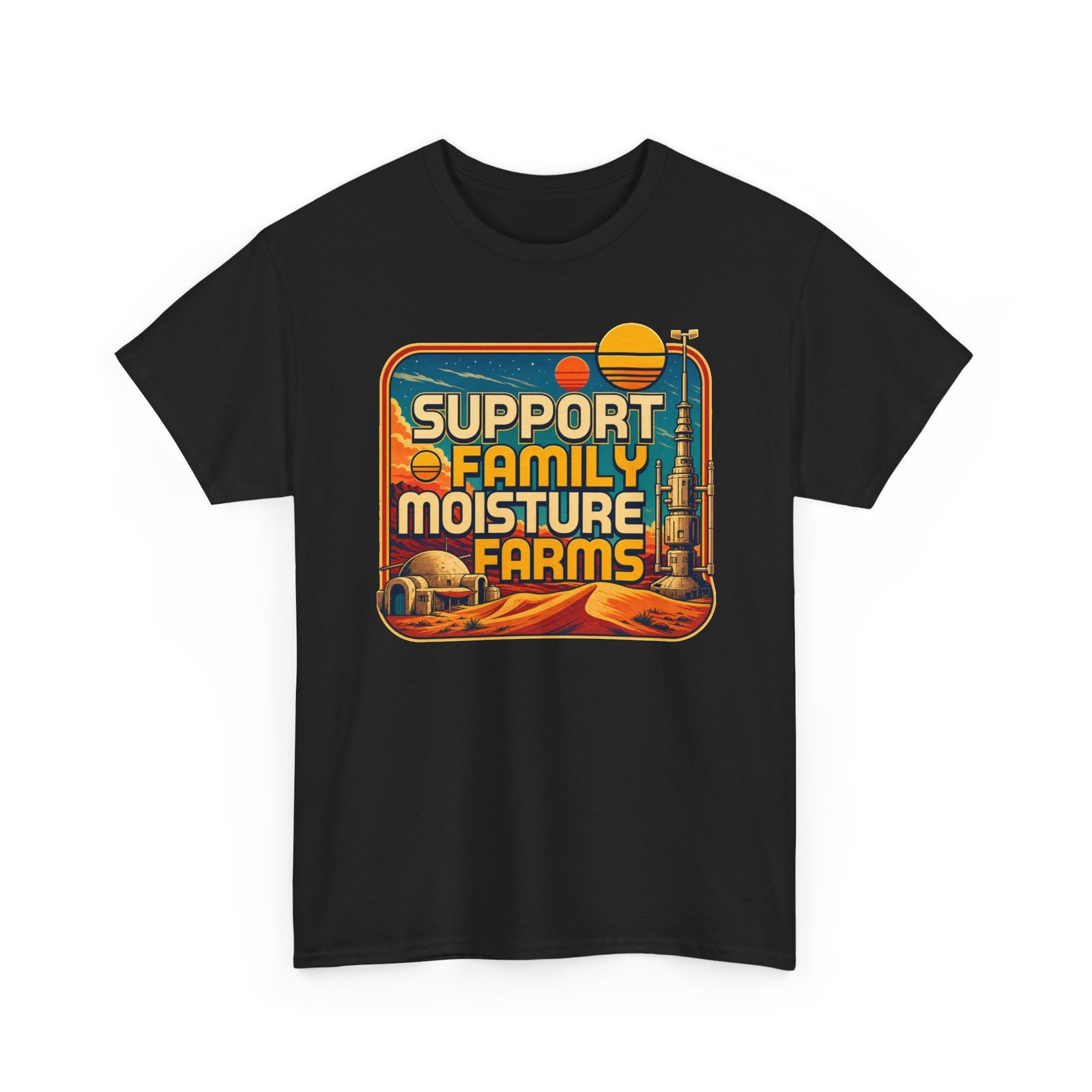 Support Family Moisture Farms - Unisex T-Shirt – Desert Roots, Galactic Pride