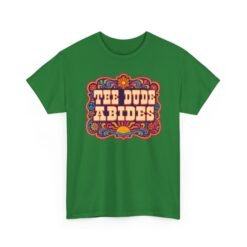 The Dude Abides - Unisex T-Shirt – Funny Big Lebowski Movie Quote - Bowling Tee - Image 23