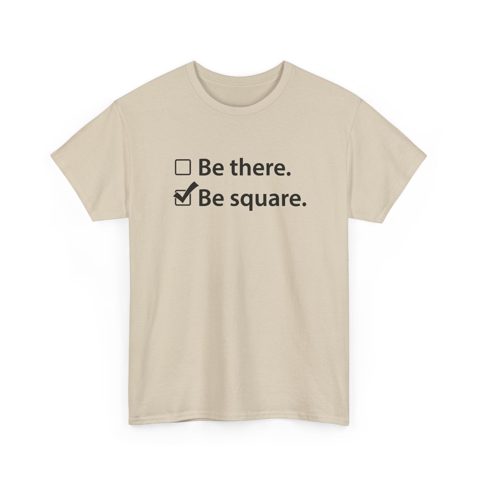 Be There or Be Square - Unisex T-Shirt – Funny Math Checkbox - Nerd Tee - Image 25