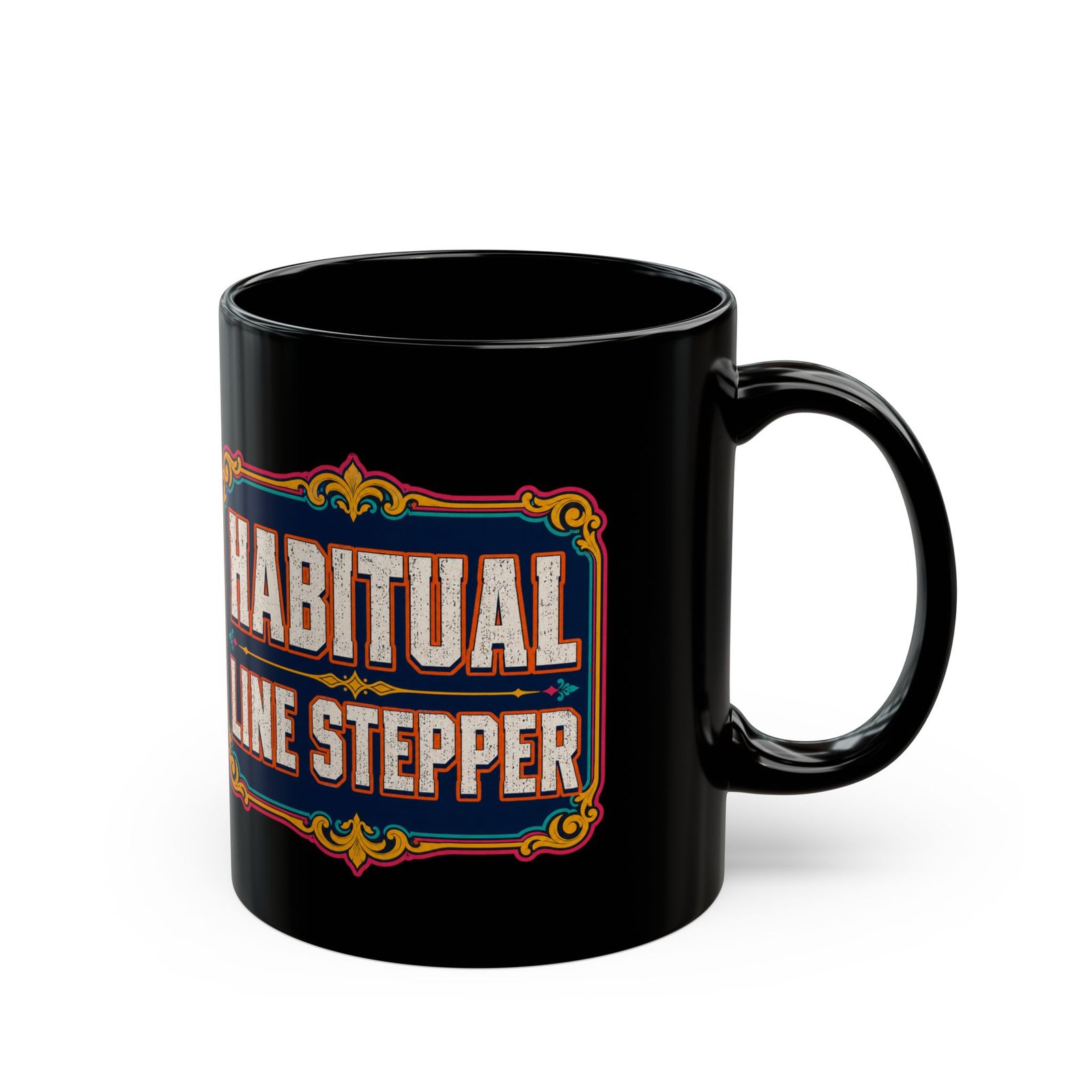 Habitual Line Stepper - Black Mug – Sip Bold, Step Over Lines - Image 3