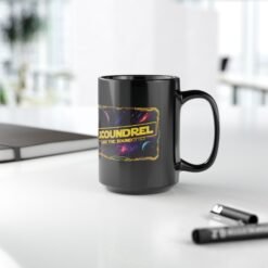 Scoundrel, I Like the Sound of That – Black Ceramic Mug – Funny Galactic Rogue Quote - Image 10
