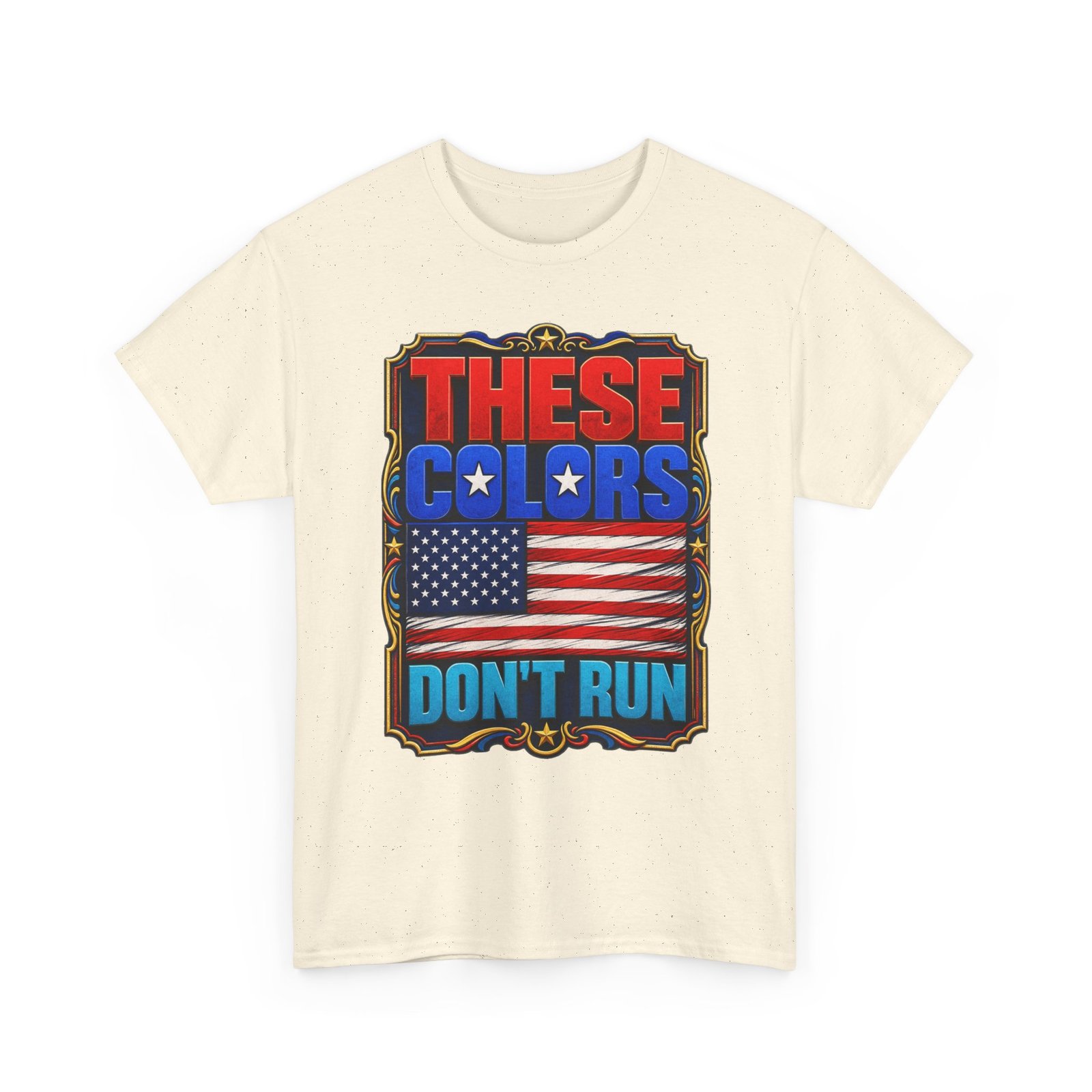 These Colors Don't Run - Unisex T-Shirt – Patriotic -American Flag - Image 24