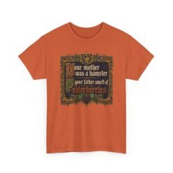 Your Mother Was a Hamster - Unisex Heavy Cotton T-Shirt – Monty Python Holy Grail Humor - Image 19