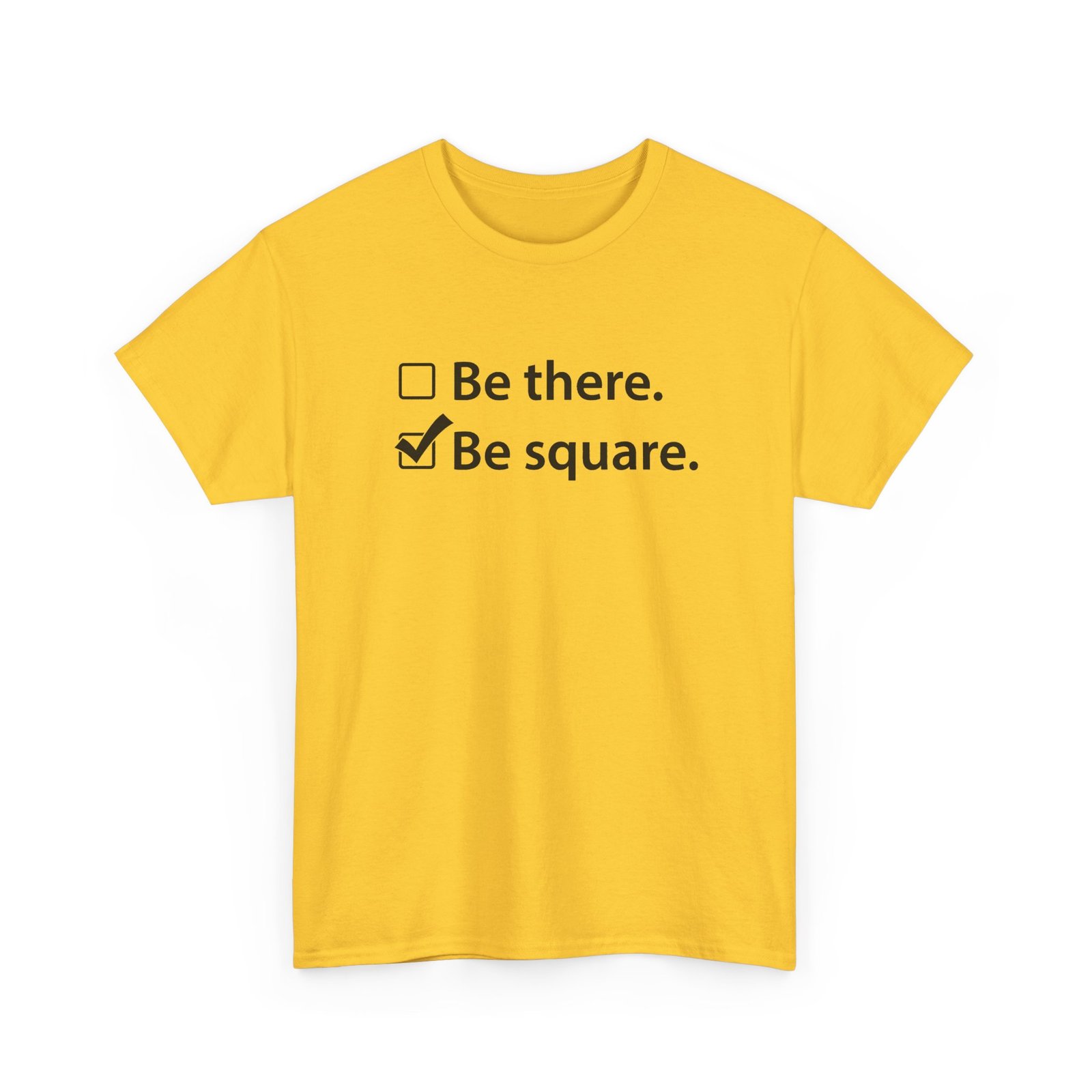 Be There or Be Square - Unisex T-Shirt – Funny Math Checkbox - Nerd Tee - Image 22