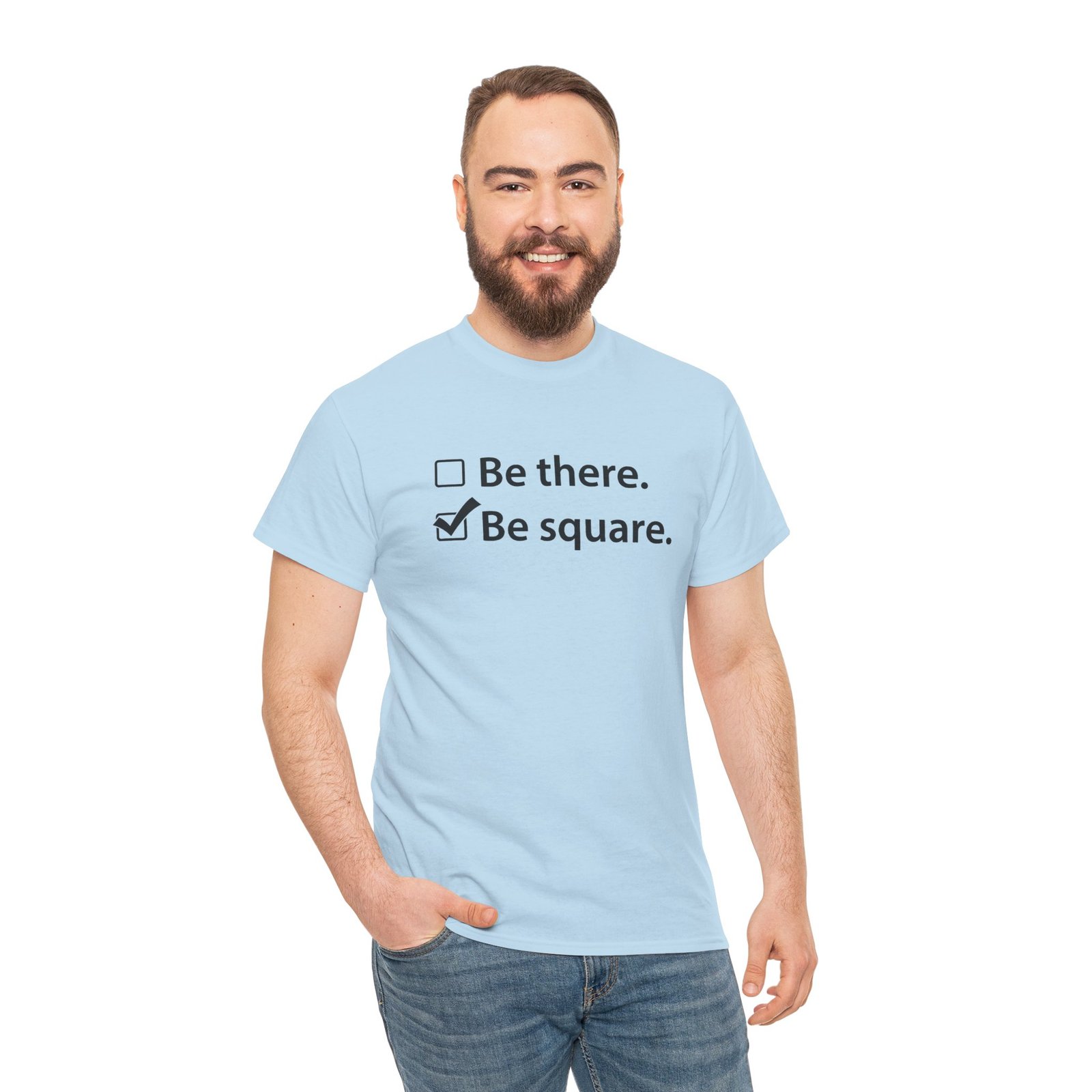 Be There or Be Square - Unisex T-Shirt – Funny Math Checkbox - Nerd Tee - Image 7