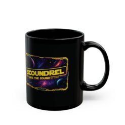 Scoundrel, I Like the Sound of That – Black Ceramic Mug – Funny Galactic Rogue Quote - Image 3