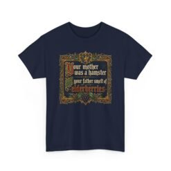 Your Mother Was a Hamster - Unisex Heavy Cotton T-Shirt – Monty Python Holy Grail Humor - Image 26