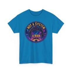 Not a System, A Man - Unisex T-Shirt – Lando-Level Cool