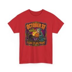 October 31st Is for Tourists - Unisex T-Shirt – Year-Round Halloween - Image 21