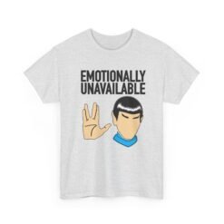 Alternative view of Emotionally Unavailable - Unisex T-Shirt – Spock Inspired - Star Trek - Vulcan Humor
