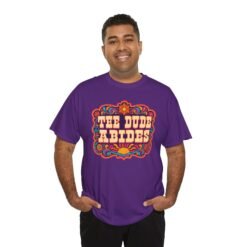 The Dude Abides - Unisex T-Shirt – Funny Big Lebowski Movie Quote - Bowling Tee - Image 10