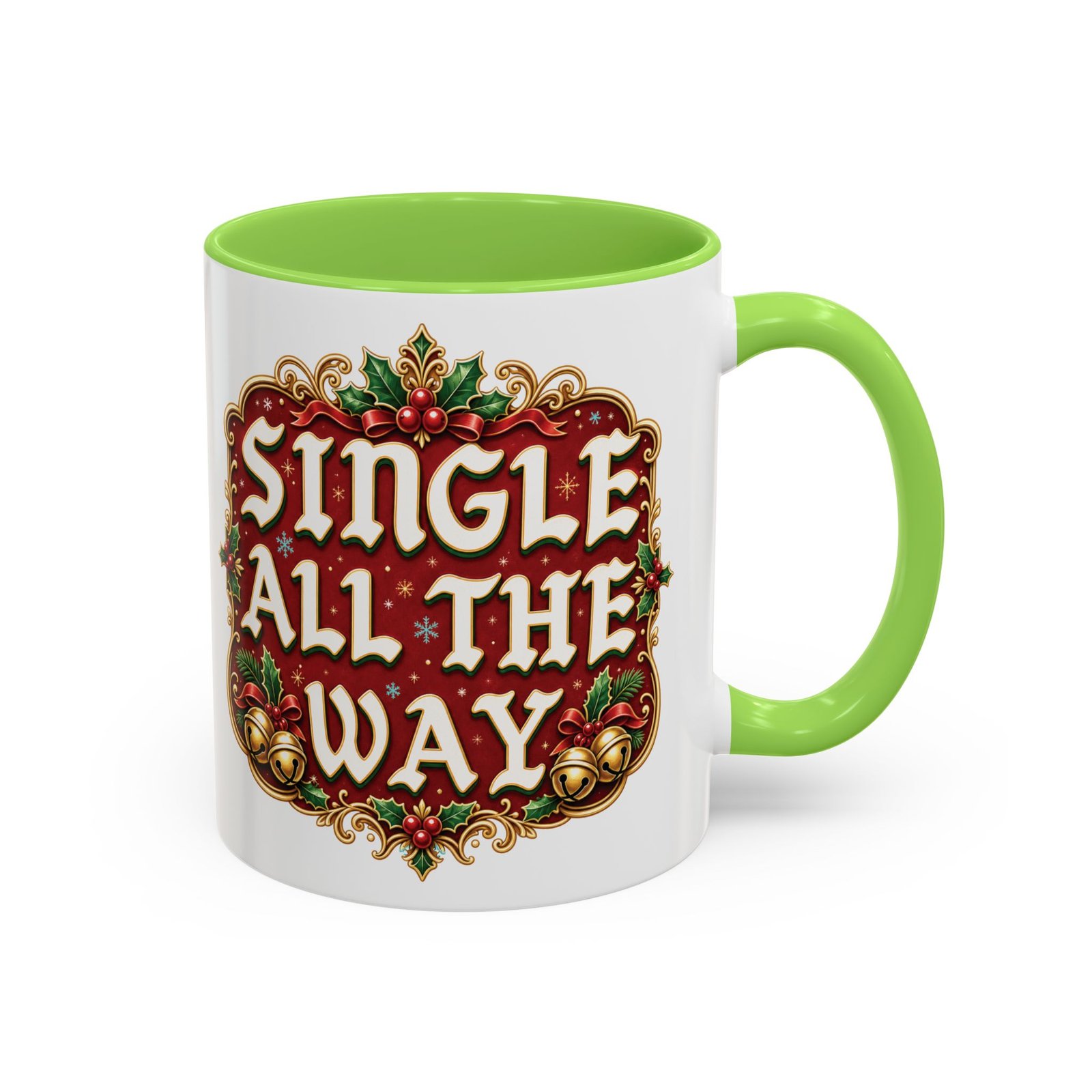 Single All The Way - Color Accent Mug – Funny Single Christmas Coffee Mug - Image 7