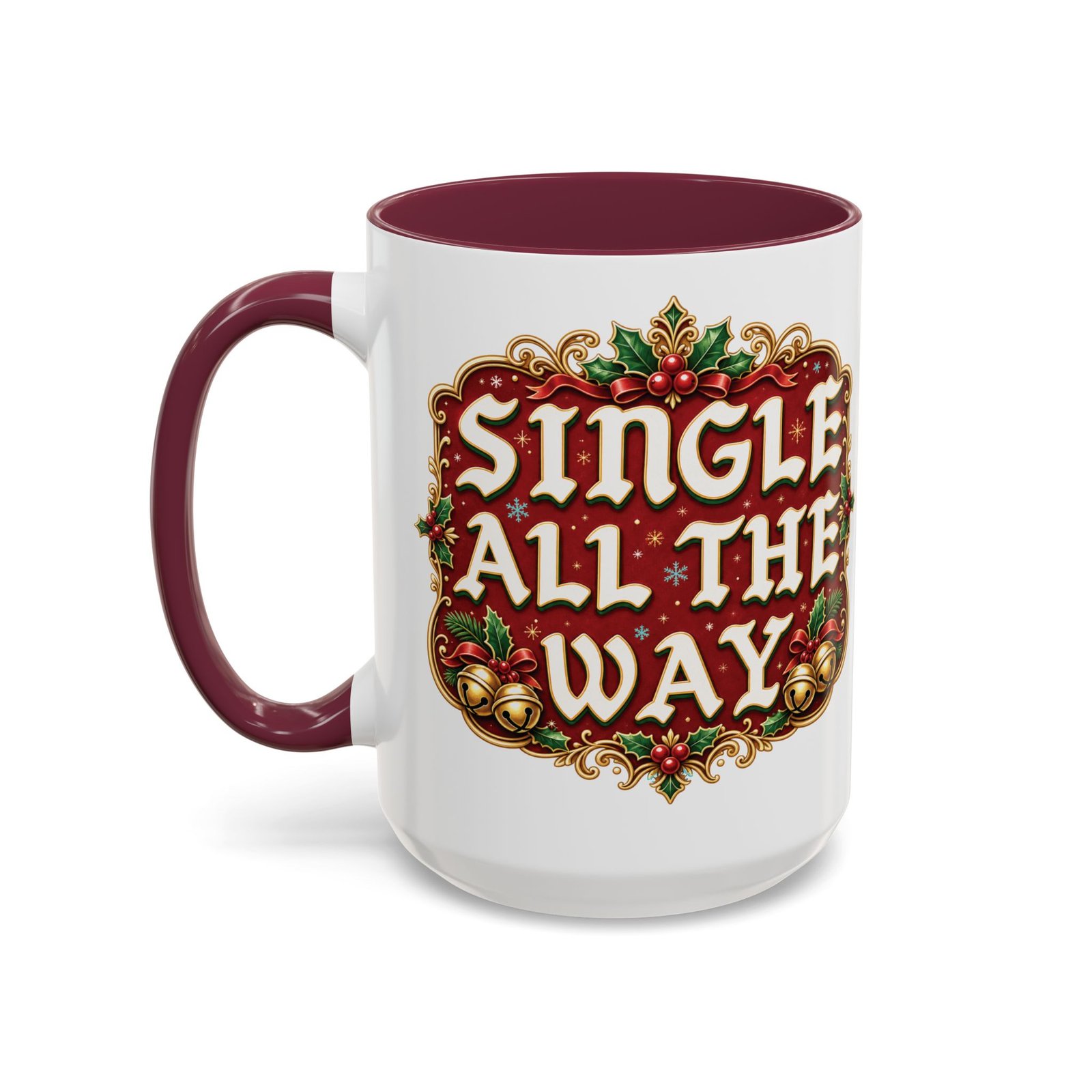 Single All The Way - Color Accent Mug – Funny Single Christmas Coffee Mug - Image 18