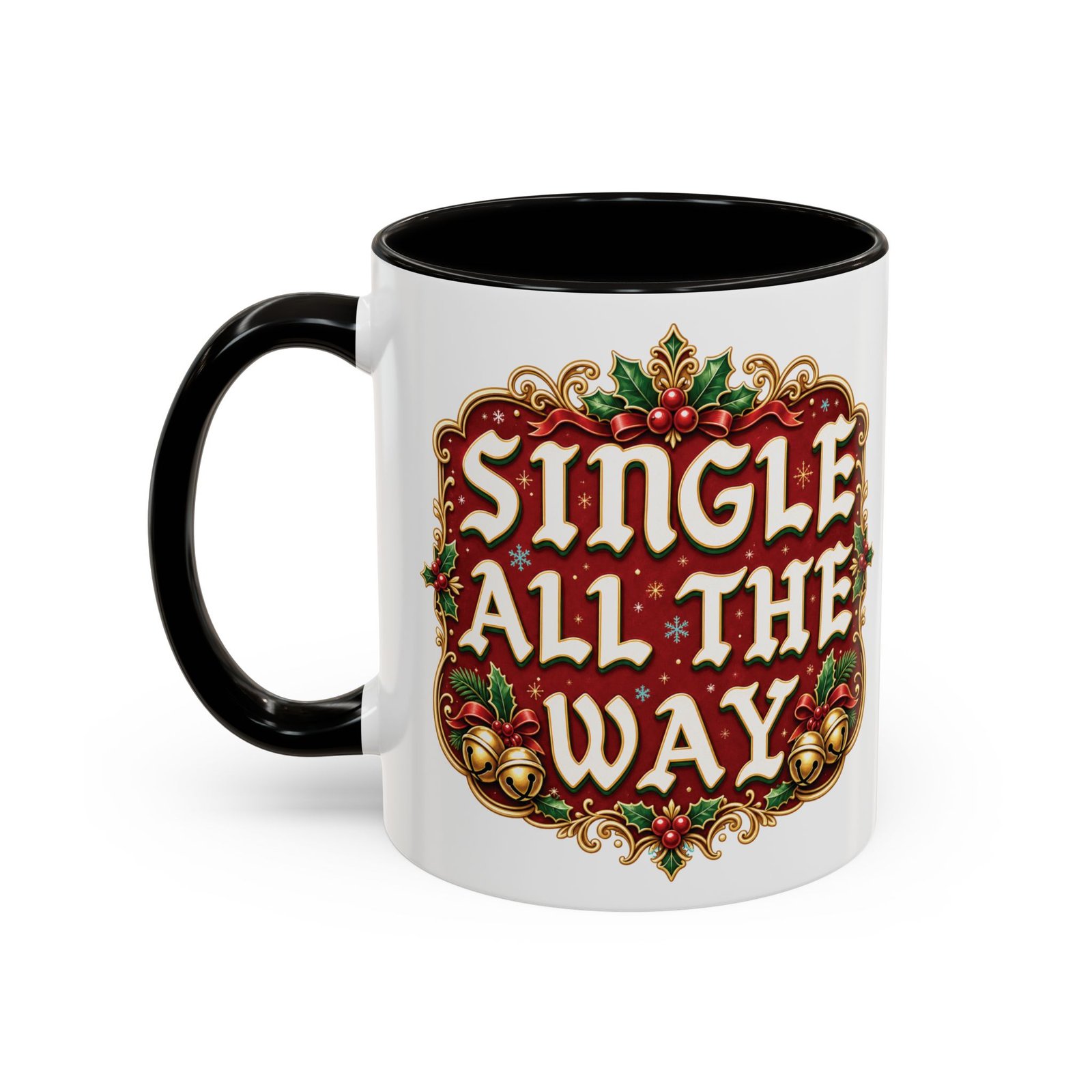 Single All The Way - Color Accent Mug – Funny Single Christmas Coffee Mug - Image 4
