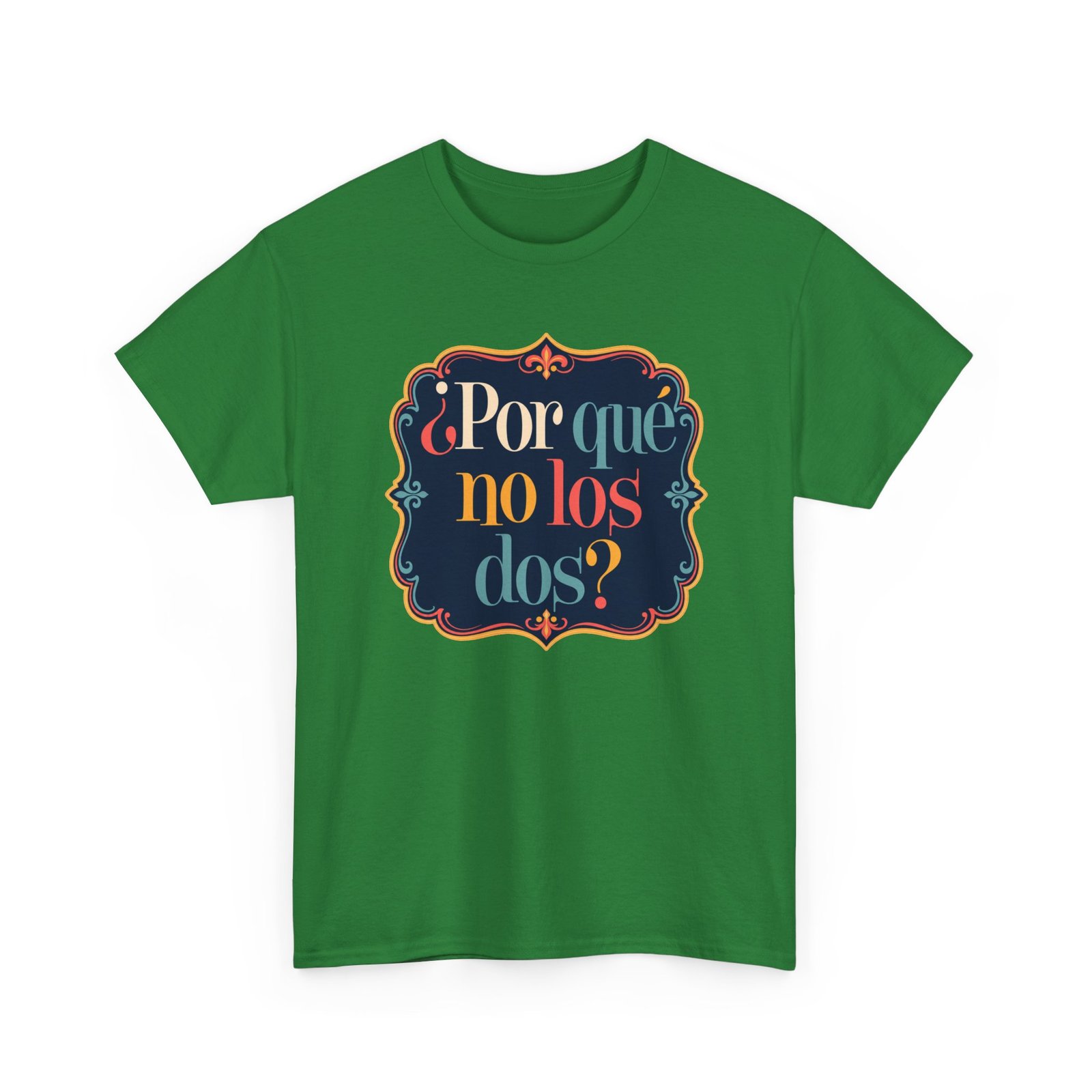 ¿Por Qué No Los Dos? - Unisex T-Shirt – Funny Why Not Both - Bilingual Food Meme - Image 22