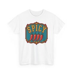 SPICY - Unisex T-Shirt – Hot Pepper Chili Lover - Hot Sauce Foodie - Image 19