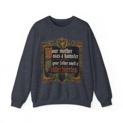 Your Mother Was a Hamster - Sweatshirt – Monty Python Holy Grail Humor - Image 20