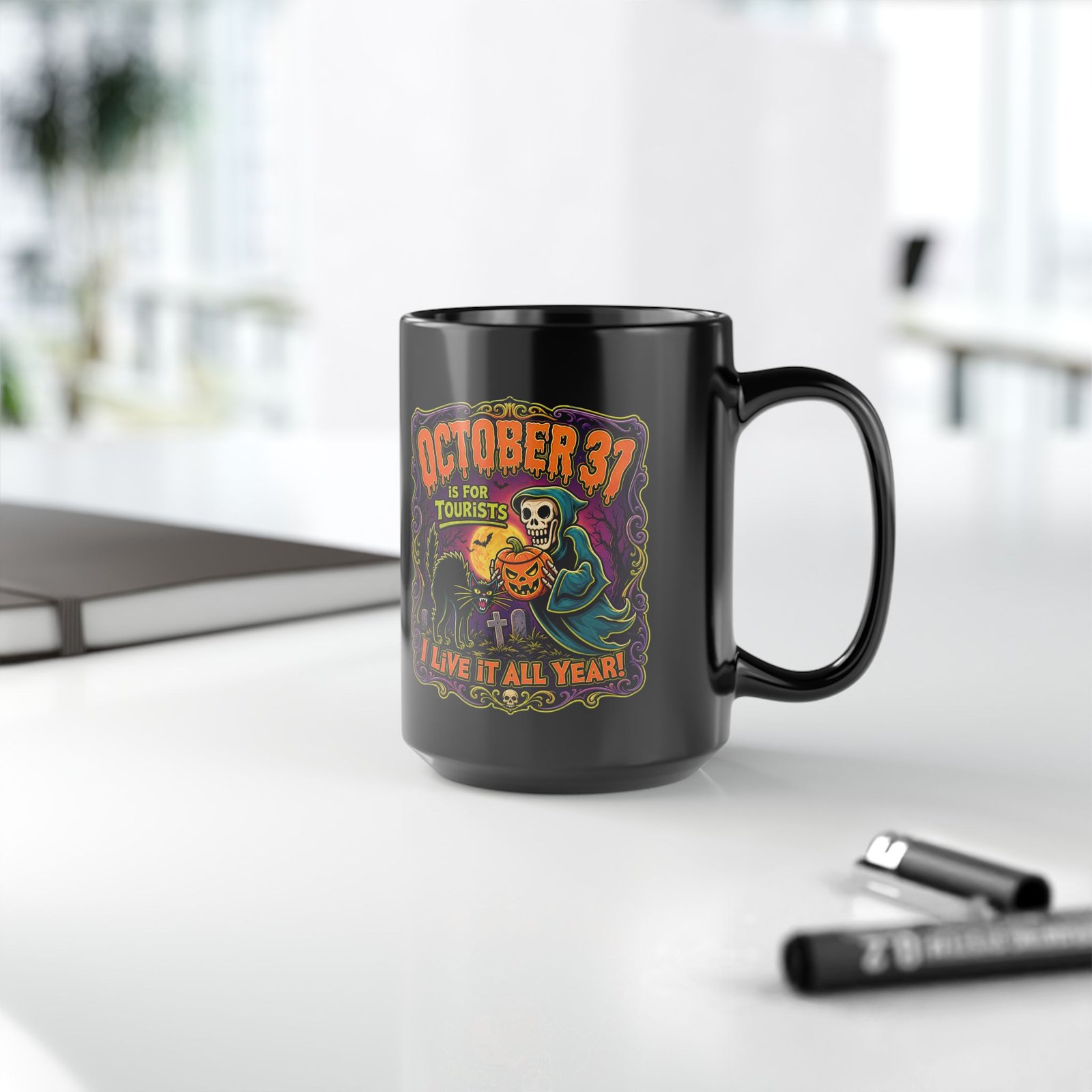 Everyday Halloween - Black Mug – October 31st Is for Tourists - Image 10