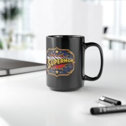 Supermom - Black Mug – Funny Superhero Mom - Mother’s Day Gift - Image 10