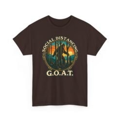 Social Distancing G.O.A.T. - Unisex T-Shirt – Funny Bigfoot - Sasquatch Tee